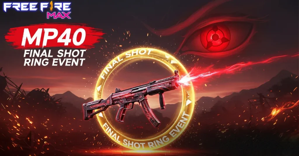 MP40 Final Shot Ring Event Free Fire
