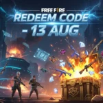 Free Fire Redeem Code 13 AUG