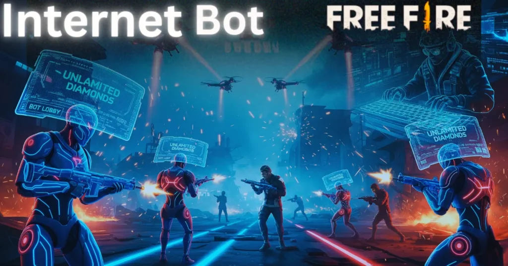 Internet Bot Free Fire